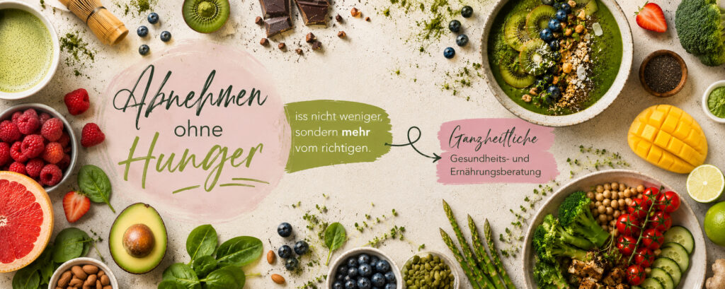 Abnehmen ohne Hunger. Ganzheitliche Gesundheits- und Ernährungsberatung